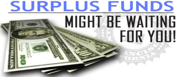 Surplus funds might be waiting for you