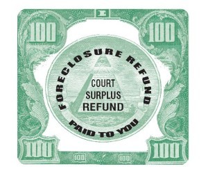 Court Surplus Refund Disclosure Required